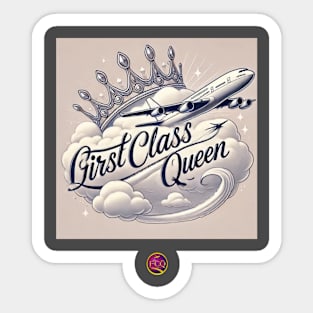 FirstClassQueen Sticker